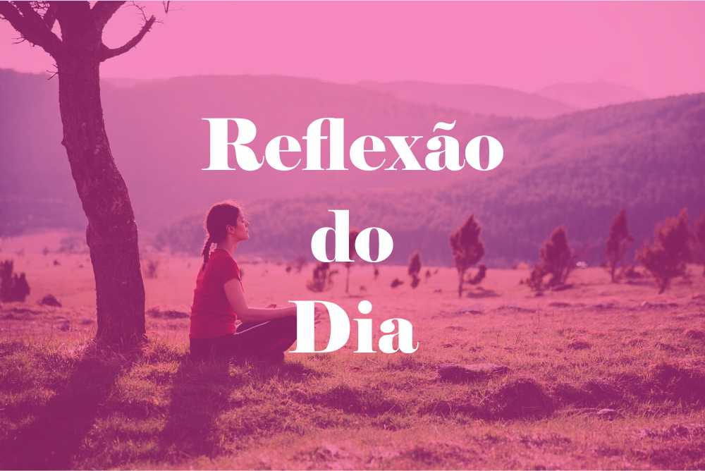 reflexao do dia psicologia